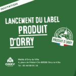 Lancement du label "Produit d'Orry"