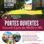 PORTES OUVERTES : résidence Les Cèdres de Plailly