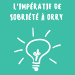 L'impératif de sobriété à Orry