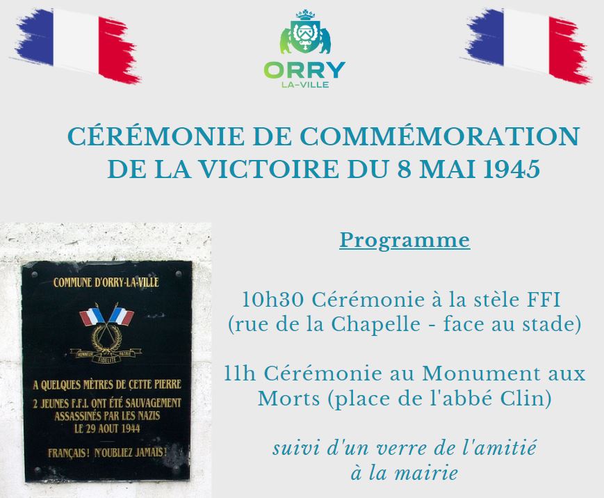 Cérémonie de commémoration de la victoire du 8 mai 1945 - Orry-la-Ville