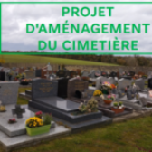 Projet d’aménagement du cimetière 2024-2026