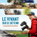 DOCUMENTAIRE DEBAT : Le vivant qui se défend
