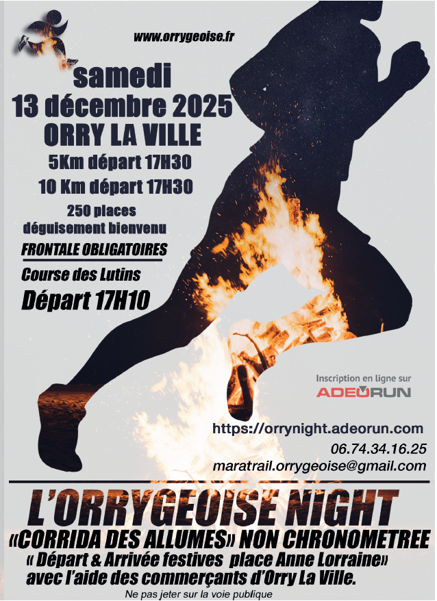 ORRYGEOISE NIGHT : La corrida des allumés