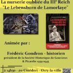 La nurserie oubliée du IIIème Reich : Le Lebensborn de Lamorlaye