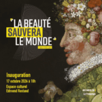 Inauguration La Beauté sauvera le monde